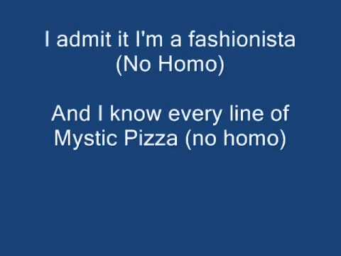 Youtube: No Homo LYRICS The Lonely Island