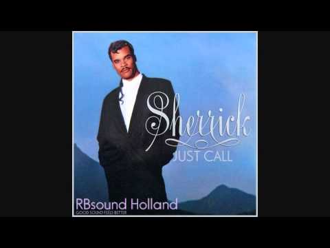 Youtube: Sherrick - Just Call (original digital album version) HQsound