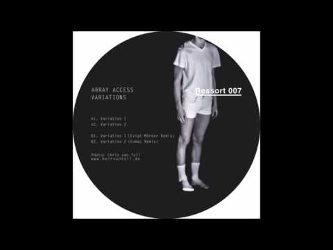 Youtube: Array Access - Variation 2 (Eomac Remix)  [RSI07]