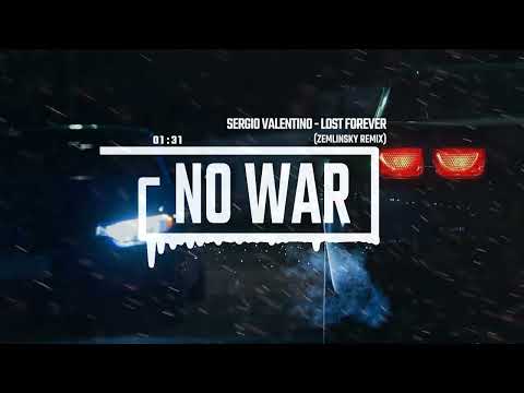 Youtube: Sergio Valentino - Lost Forever (Zemlinsky Remix)