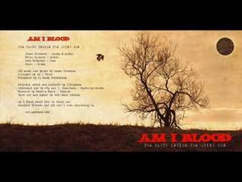 Youtube: Am I Blood - Gone with You (sounds like Metallica)