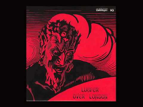 Youtube: Current 93 - Lucifer Over London