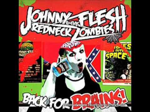 Youtube: Johnny flesh and the redneck zombies-wonderful life