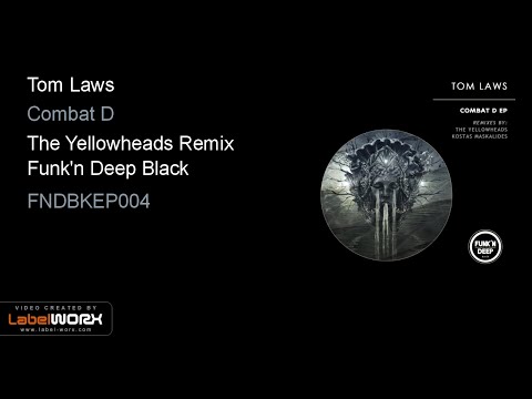Youtube: Tom Laws - Combat D (The Yellowheads Remix)