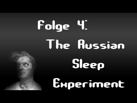 Youtube: Let's Creep: Folge 4 - The Russian Sleep Experiment [Ü] [German]