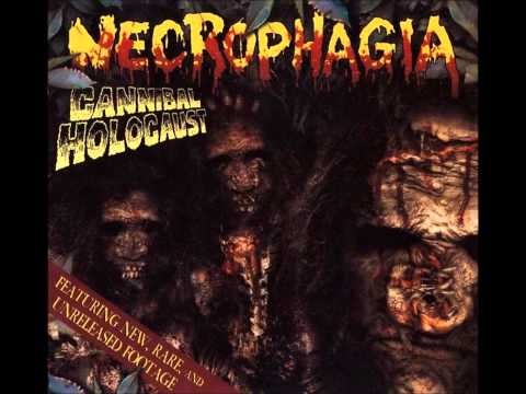Youtube: Necrophagia - Cannibal Holocaust