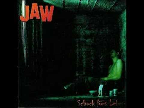 Youtube: JAW - JAW