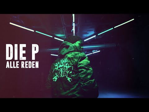 Youtube: Die P - Alle Reden (Prod. von Big Roo)