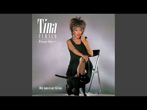 Youtube: Private Dancer (2015 Remaster)