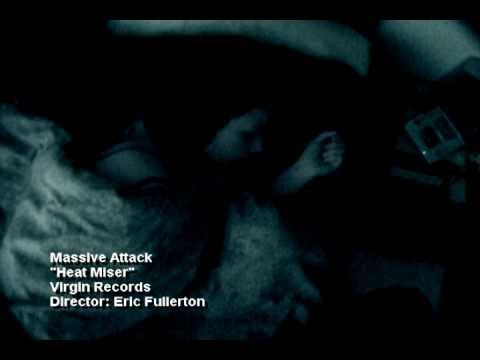 Youtube: Massive Attack - Heat Miser