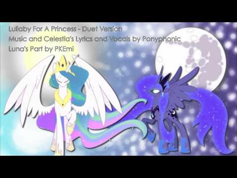 Youtube: Lullaby for A Princess [Celestia and Luna Version]