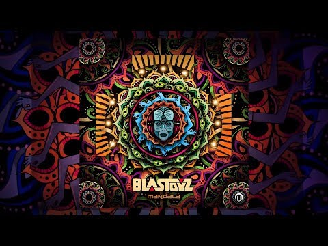 Youtube: Blastoyz - Mandala