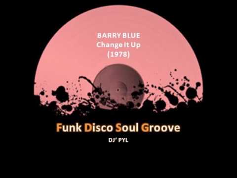 Youtube: BARRY BLUE - Change It Up (1978)