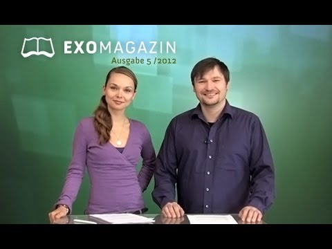 Youtube: ExoMagazin Ausgabe 5/2012