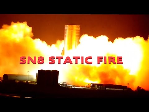 Youtube: SN8 Pre-Burn and Static Fire Test