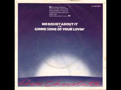 Youtube: Hot Chocolate - No Doubt About It
