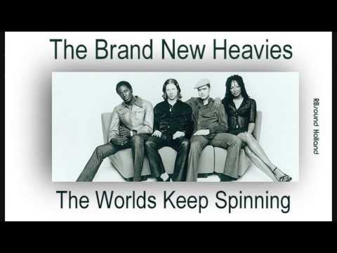 Youtube: The Brand New Heavies - The Worlds Keep Spinning (HQsound)