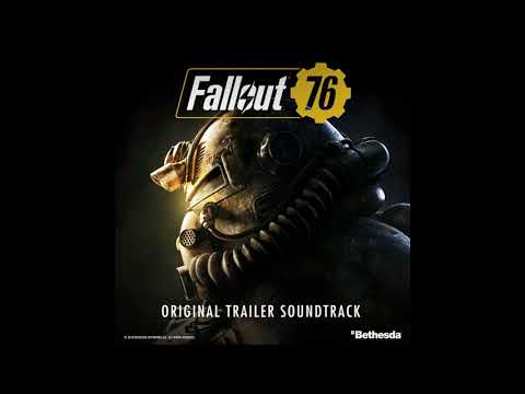 Youtube: Take Me Home, Country Roads | Fallout 76 (Original Trailer Soundtrack)