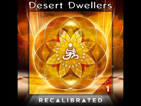Youtube: Desert Dwellers - Recalibrated