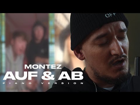 Youtube: Montez – Auf & Ab [Piano Version] (prod. by Aside)