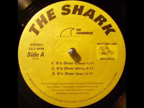 Youtube: The Shark - It's Over  / Heavy Hitters