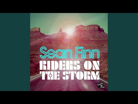 Youtube: Riders On the Storm (Original Mix)