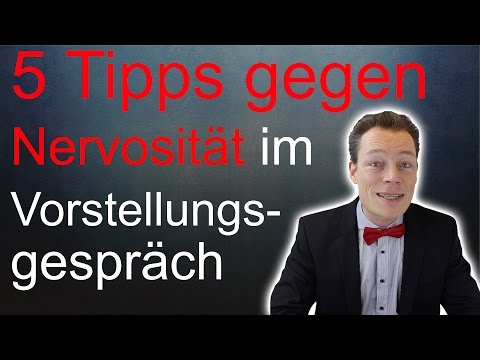 Youtube: Nervös im Vorstellungsgespräch? 5 Tipps gegen Nervosität, Angst, Stress & negatives Denken /Wehrle