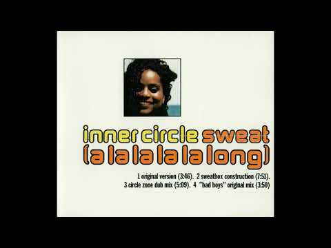 Youtube: Inner Circle - Sweat HQ