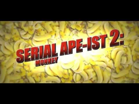 Youtube: Serial Ape-ist 2: Monkey See, Monkey Kill Trailer