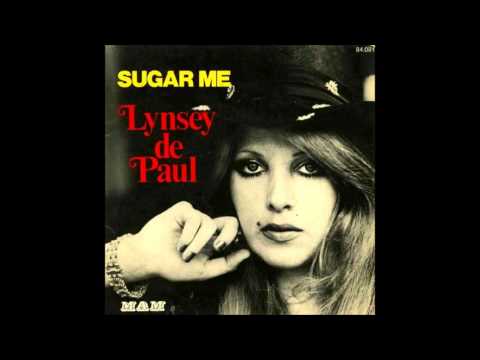 Youtube: Lynsey De Paul - Sugar Me (High Quality) Download