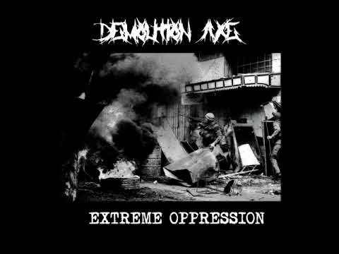 Youtube: Demolition Axe - Extreme Oppression EP
