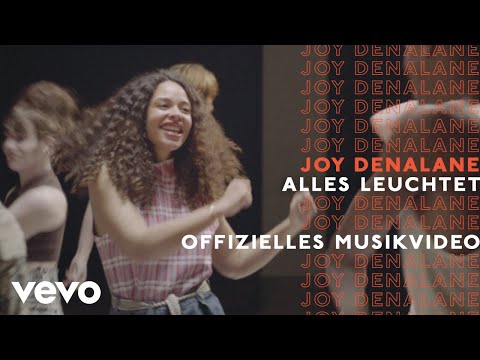 Youtube: Joy Denalane - Alles Leuchtet (Offizielles Musikvideo)