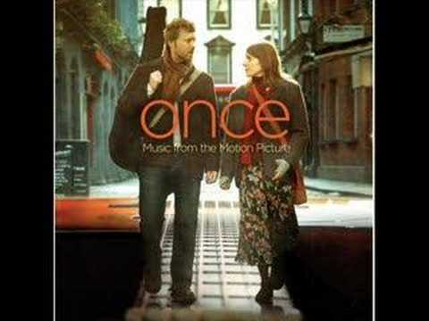 Youtube: Falling Slowly - Glen Hansard and Marketa Irglova (Once)