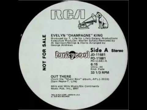 Youtube: Evelyn "Champagne" King - Out There
