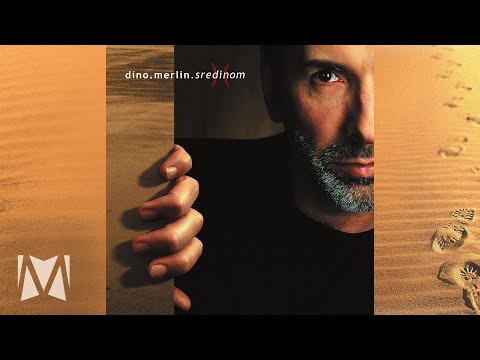 Youtube: Dino Merlin - Kremen (Official Audio) [2000]