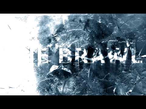 Youtube: The Brawl - Teaser