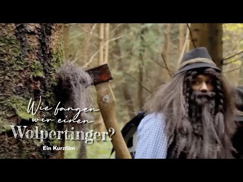 Youtube: Wie fangen wir einen Wolpertinger? (Kurzfilm)