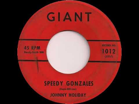 Youtube: Johnny Holiday: "Speedy Gonzales" -- Rock n' Roll