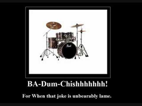 Youtube: Lame Joke Drums - Rimshot (For use in forums)