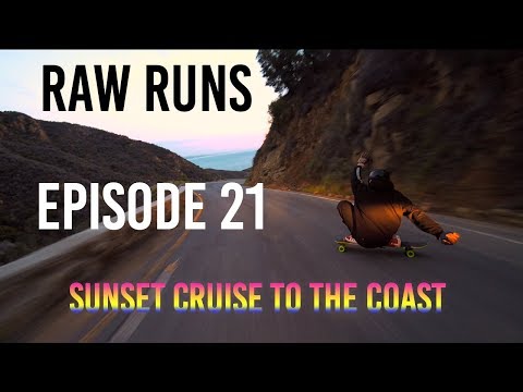 Youtube: Raw Runs Episode 21: Sunset Cruise to the Coast