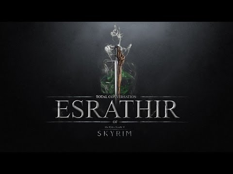 Youtube: Skyrim Total Conversion "Esrathir" Trailer 01 | by KInetic Modding Group