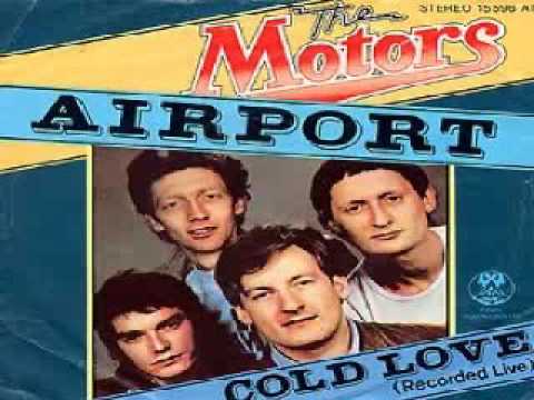 Youtube: The Motors - Airport (Unknown Edit)