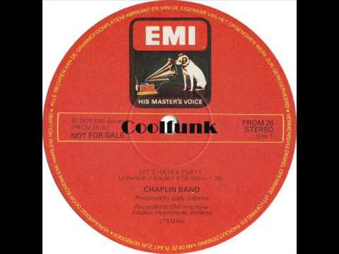Youtube: The Chaplin Band - Let's Have A Party (12" Funk 1976)
