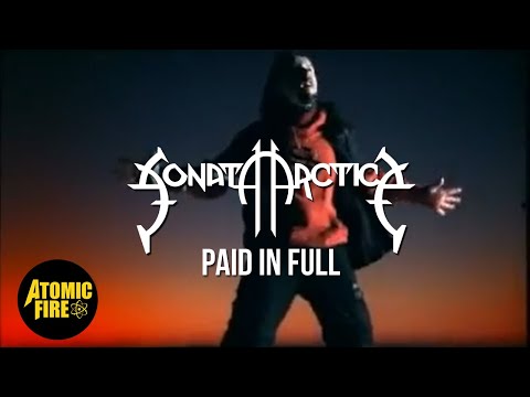 Youtube: SONATA ARCTICA - Paid In Full (Official Music Video)