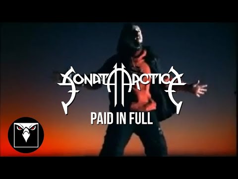 Youtube: SONATA ARCTICA - Paid In Full (Official Music Video)