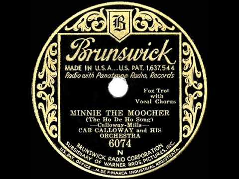 Youtube: 1931 HITS ARCHIVE: Minnie The Moocher - Cab Calloway (original version)