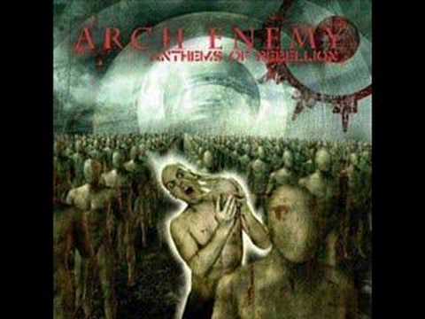 Youtube: 11. Arch Enemy - Anthems of Rebellion - Dehumanization