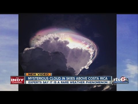 Youtube: Mysterious iridescent cloud spotted in Costa Rica