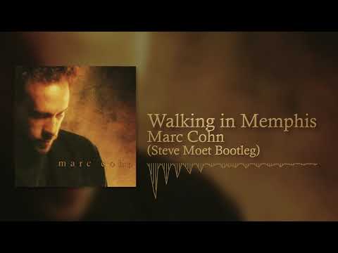 Youtube: Marc Cohn - Walking in Memphis (Steve Moet Bootleg)