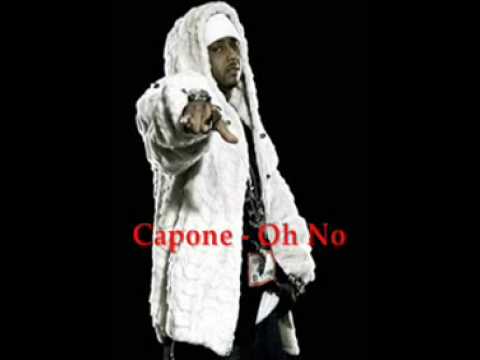 Youtube: Capone - Street's Favorite (Oh No)